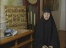 Монахиня Нина (Крыгина) о судьбе женщины в современном мире. Фильм I